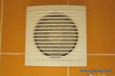Ventilație forțată în baie - instalați ventilatorul de evacuare în baie