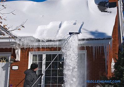 Cum să eliminați zăpada din acoperiș cu propriile mâini